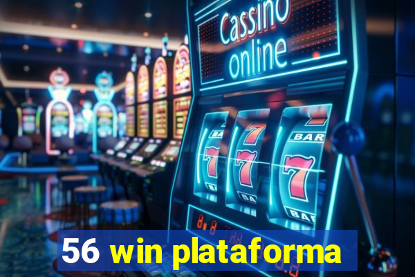 56 win plataforma